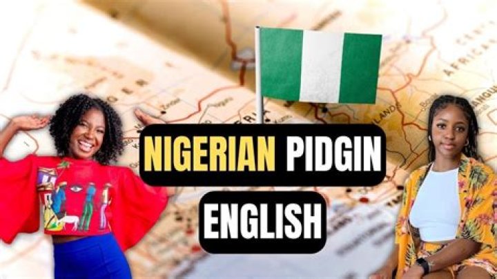 8 Nigerian cities where Pidgin English is most spoken