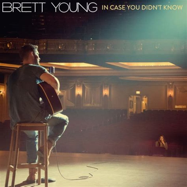 In Case You Didn't Know by Brett Young from USA