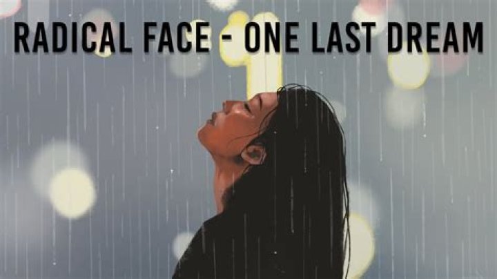 One Last Dream by Radical Face from USA