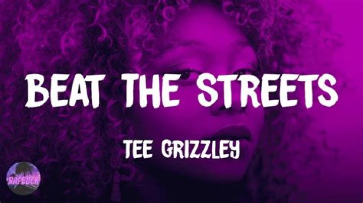 Beat The Streets by Tee Grizzley from USA