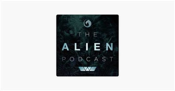 Alien Podcast – Top Alien Podcasts in 2024