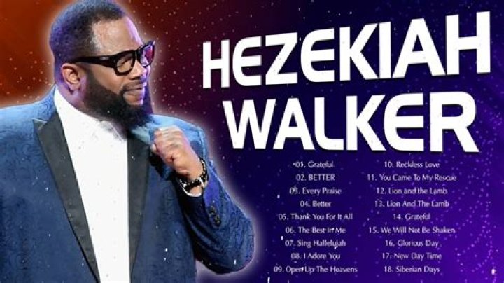 Gospel Songs Hezekiah Walker | Popnable