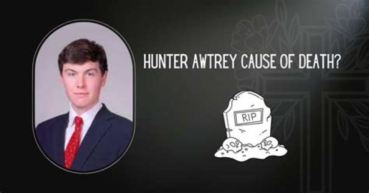 Hunter Awtrey Reddit - The Young Man Died After A Fall