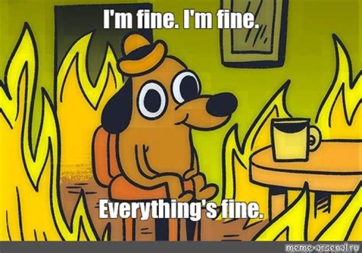I’m Fine Memes trending on the internet today