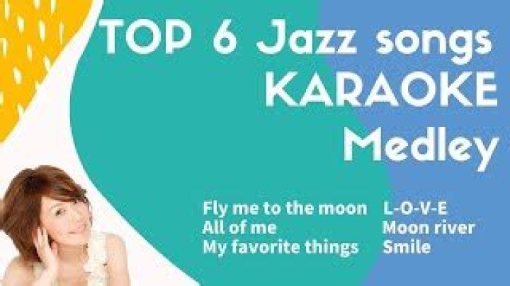 Old Jazz Songs Karaoke | Popnable