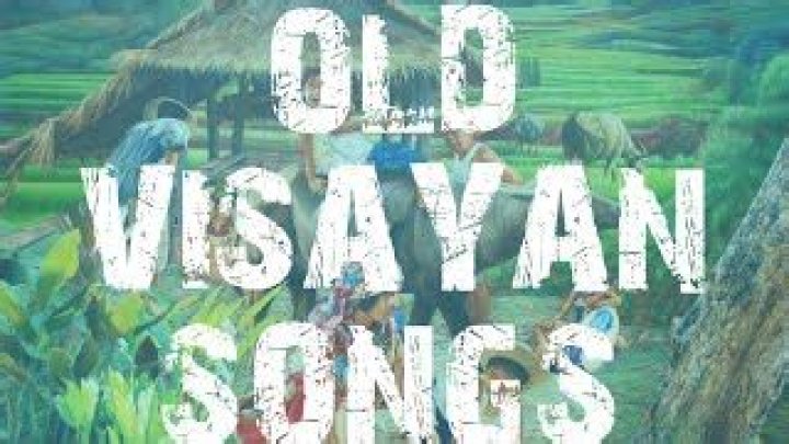 Oldies Visayan Songs | Popnable