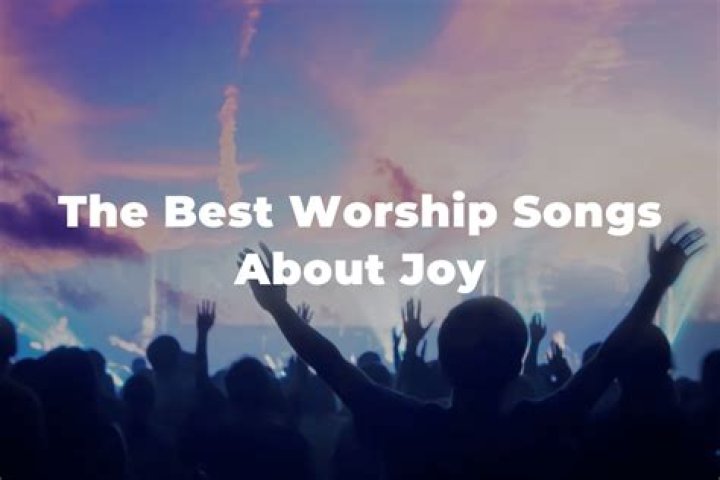 Songs About Joy | Popnable