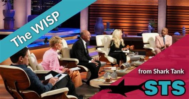 The Wisp Shark Tank – Founder, Net Worth and Investment